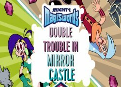 Mighty Magiswords - Double Trouble In Mirror Castle