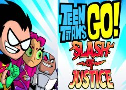 Teen Titans Go - Slash of Justice